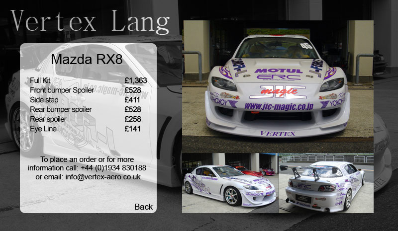 Mazda RX8 Vertex Lang Bodykit and price list
